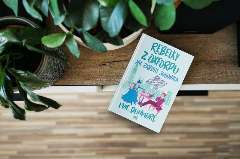 Rebelky z Oxfordu poradí, jak zkrotit svůdníka